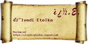 Ölvedi Etelka névjegykártya